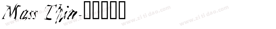 Mass Thin字体转换